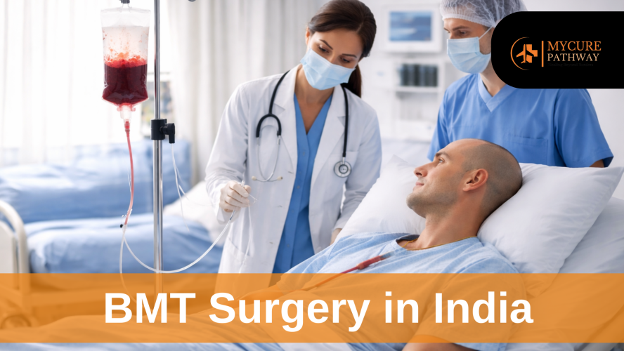 BMT Surgery in India